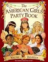 The American Girls Party Book: You're Invited! (American Girl Collection)