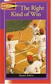 The Right Kind of Win (Carter High Chronicles)