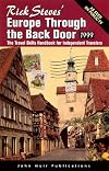 Rick Steves' Europe Through the Back Door 1999