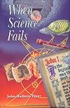 When science fails