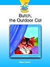 Butch, the Outdoor Cat