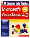 Personal Computer Learning Labs Teaches Visual Basic 4.0 (P C LEARNING LABS)