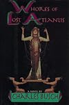 Whores of Lost Atlantis
