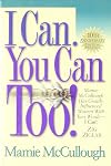 I Can. You Can Too!