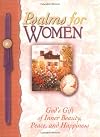 Psalms for Women: God's Gift of Joy and Encouragement, Inner Beauty, Peace, and Happiness