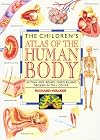 The Children's Atlas of the Human Body