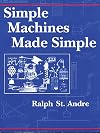 Simple Machines Made Simple: