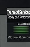Technical services today and tomorrow