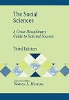 The Social Sciences: A Cross-Disciplinary Guide to Selected Sources