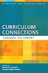 Curriculum Connections Through the Library