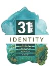 Identity: 31 Verses Every Teenager Should Know (31 Verses, 1)