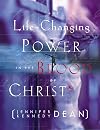 The Life-Changing Power in the Blood of Christ