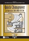 Quick Changeover for Operators: The SMED System (Shopfloor Series)