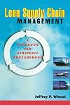 Lean Supply Chain Management: A Handbook for Strategic Procurement