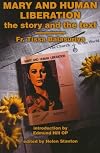 Mary and Human Liberation: The Story and the Text