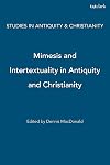 Mimesis and Intertextuality in Antiquity and Christianity (Studies in Antiquity & Christianity)