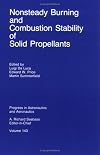 Nonsteady burning and combustion stability of solid propellants