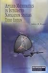 Applied Mathematics in Integrated Navigation Systems