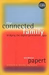 The Connected Family: Bridging the Digital Generation Gap