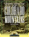 Longstreet Highroad Guide to the Colorado Mountains