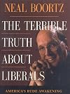 The Terrible Truth About Liberals