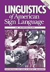 Linguistics of American Sign Language: An Introduction, 4th Ed.
