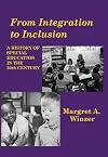 From Integration to Inclusion: A History of Special Education in the 20th Century