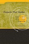Projects That Matter: Concepts and Models for Service Learning in Engineering