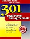 301 Legal Forms and Agreements (...When You Need It in Writing!)