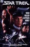 Who Killed Captain Kirk?