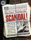The Big Book of Scandal!