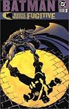 Batman: Bruce Wayne - Fugitive, Vol. 2