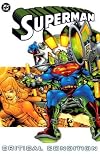 Superman: Critical Condition