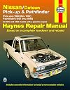 Nissan/Datsun Pickups & Pathfinder: Pick-up (1980 thru 1997) Pathfinder (1987 thru 1995)