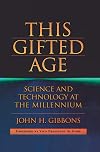 This Gifted Age (MASTERS OF MODERN PHYSICS)