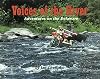 Voices of the River: Adventures on the Delaware