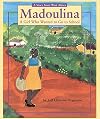 Madoulina: A Girl Who Wanted to Go to School