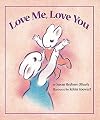 Love Me, Love You