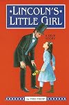 Lincoln's Little Girl