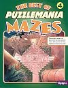 The Best of Puzzlemania Mazes Number 4