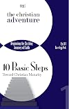 The Christian Adventure: Beginning the Exciting Journey of Faith