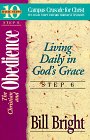 The Christian and Obedience: Living Daily in God's Grace