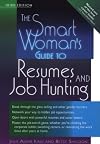 Smart Woman's Guide to Resumes & Job Hunting