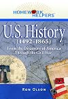 Homework Helpers: U.S. History: From the Discovery of America Through the Civil War