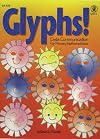 Glyphs!: Data Communication For Primary Mathematicians