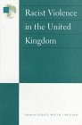 U. K.: Racist Violence in the UK