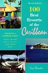The 100 Best Resorts of the Caribbean