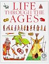Life Through the Ages (See & Explore Library)