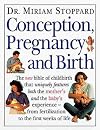Conception, Pregnancy and Birth