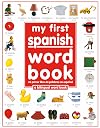 My First Spanish Word Book